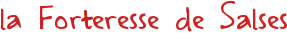 la Forteresse de Salses